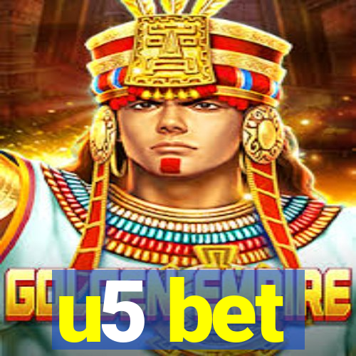u5 bet